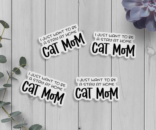 Stay at Home Cat Mom